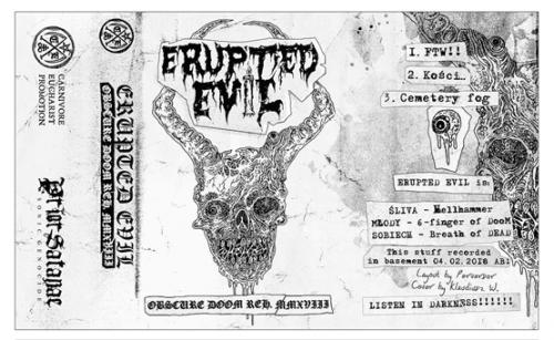 Erupted Evil : Obscure Doom Reh. MMXVIII